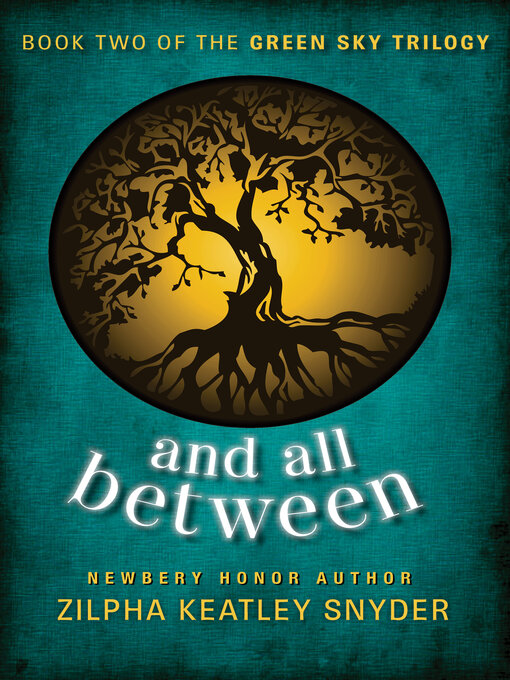 Zilpha Keatley Snyder创作的And All Between作品的详细信息 - 可供借阅